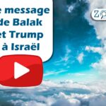 Le message de Balak et Trump à Israël