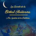 Les Secrets de la Birkat Halévana